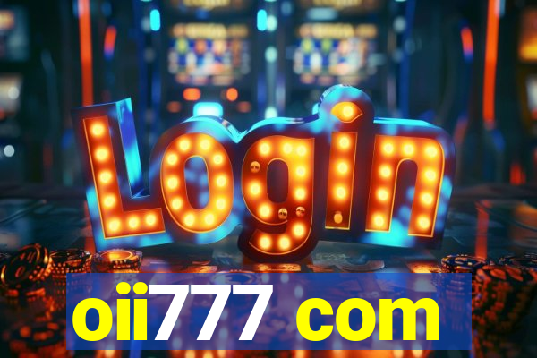 oii777 com